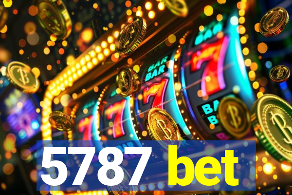 5787 bet